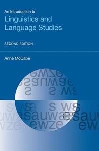 bokomslag An Introduction to Linguistics and Language Studies
