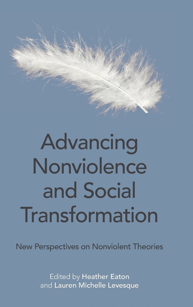 Advancing Nonviolence and Social Transformation 1