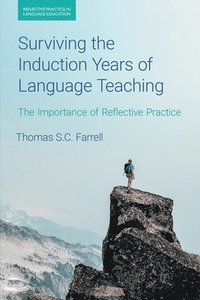 bokomslag Surviving the Induction Years of Language Teaching