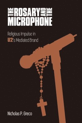 The Rosary and the Microphone 1