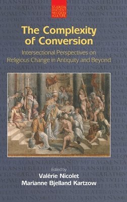Valerie Nicolet, Marianne Kartzow, Valérie Nicolet, Bjelland Kartzow, Marianne, Marianne Bjelland Kartzow - Complexity of Conversion, Inbunden