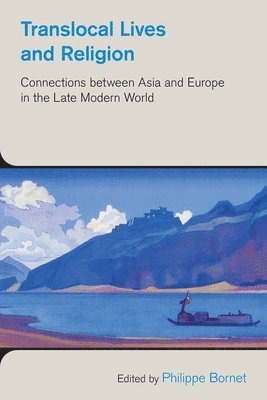 Philippe Bornet - Translocal Lives and Religion, Häftad