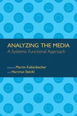 Hartmut Stockl, Martin Kaltenbacher, Hartmut Stöckl - Analyzing the Media, Inbunden