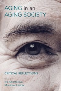 bokomslag Aging in an Aging Society