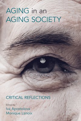 Aging in an Aging Society 1