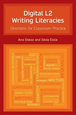 bokomslag Digital L2 Writing Literacies