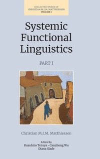 bokomslag Systemic Functional Linguistics (Volume 1, Part 1)