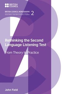 bokomslag Rethinking the Second Language Listening Test