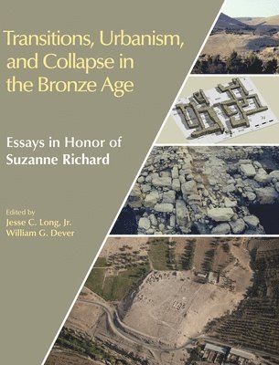 Transitions, Urbanism, and Collapse in the Bronze Age 1