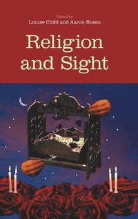 bokomslag Religion and Sight