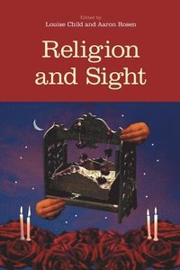 bokomslag Religion and Sight