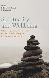 bokomslag Spirituality and Wellbeing
