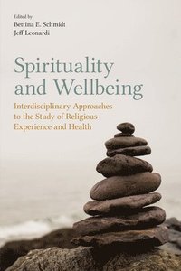 bokomslag Spirituality and Wellbeing