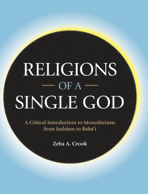 bokomslag Religions of a Single God