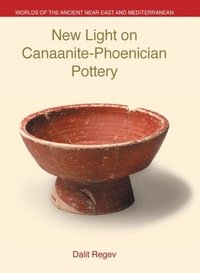 bokomslag New Light on Canaanite-Phoenician Pottery