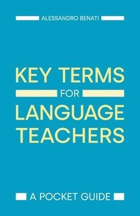 bokomslag Key Terms for Language Teachers