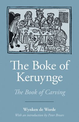 bokomslag Boke of Keruynge