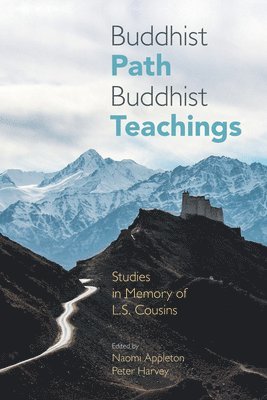 Naomi Appleton, Peter Harvey - Buddhist Path, Buddhist Teachings, Häftad