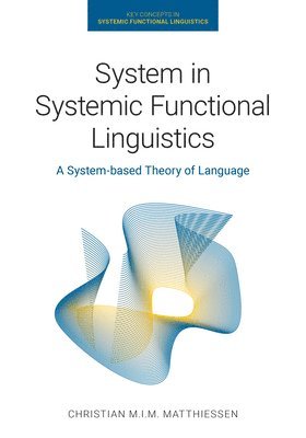 bokomslag System in Systemic Functional Linguistics