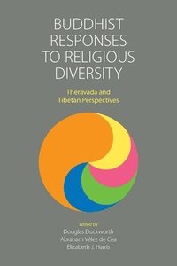 bokomslag Buddhist Responses to Religious Diversity