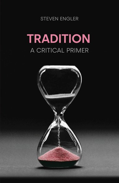 Steven Engler - Tradition, Inbunden
