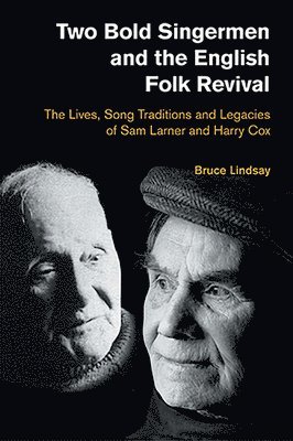 bokomslag Two Bold Singermen and the English Folk Revival