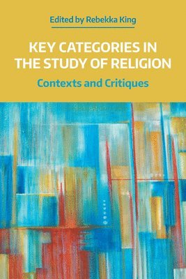 bokomslag Key Categories in the Study of Religion