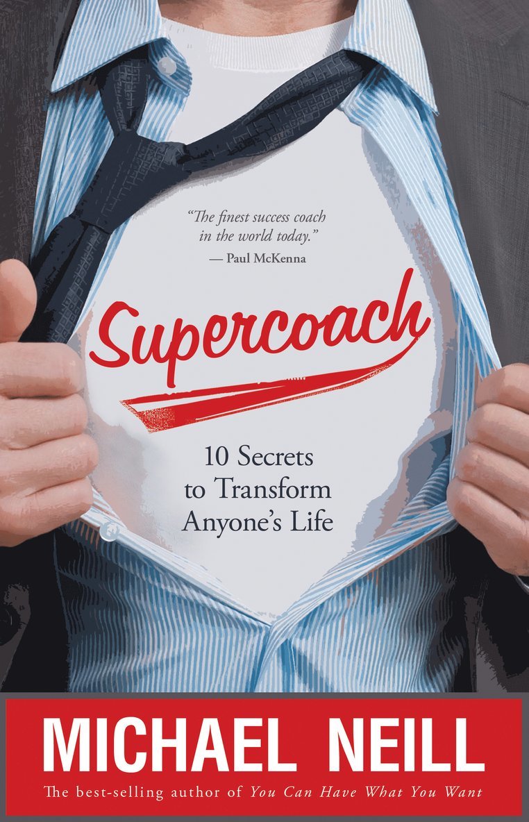 Supercoach - 10 secrets to transform anyones life
