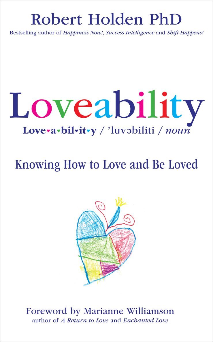Robert Holden - Loveability, Häftad