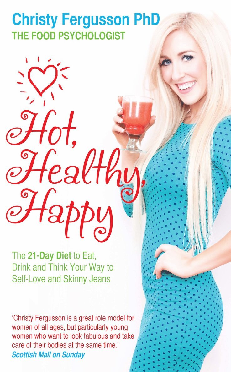 Hot, Healthy, Happy 1