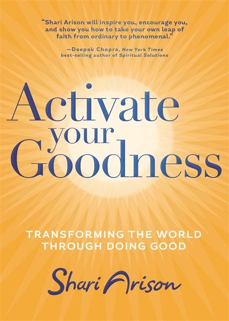 Activate Your Goodness 1