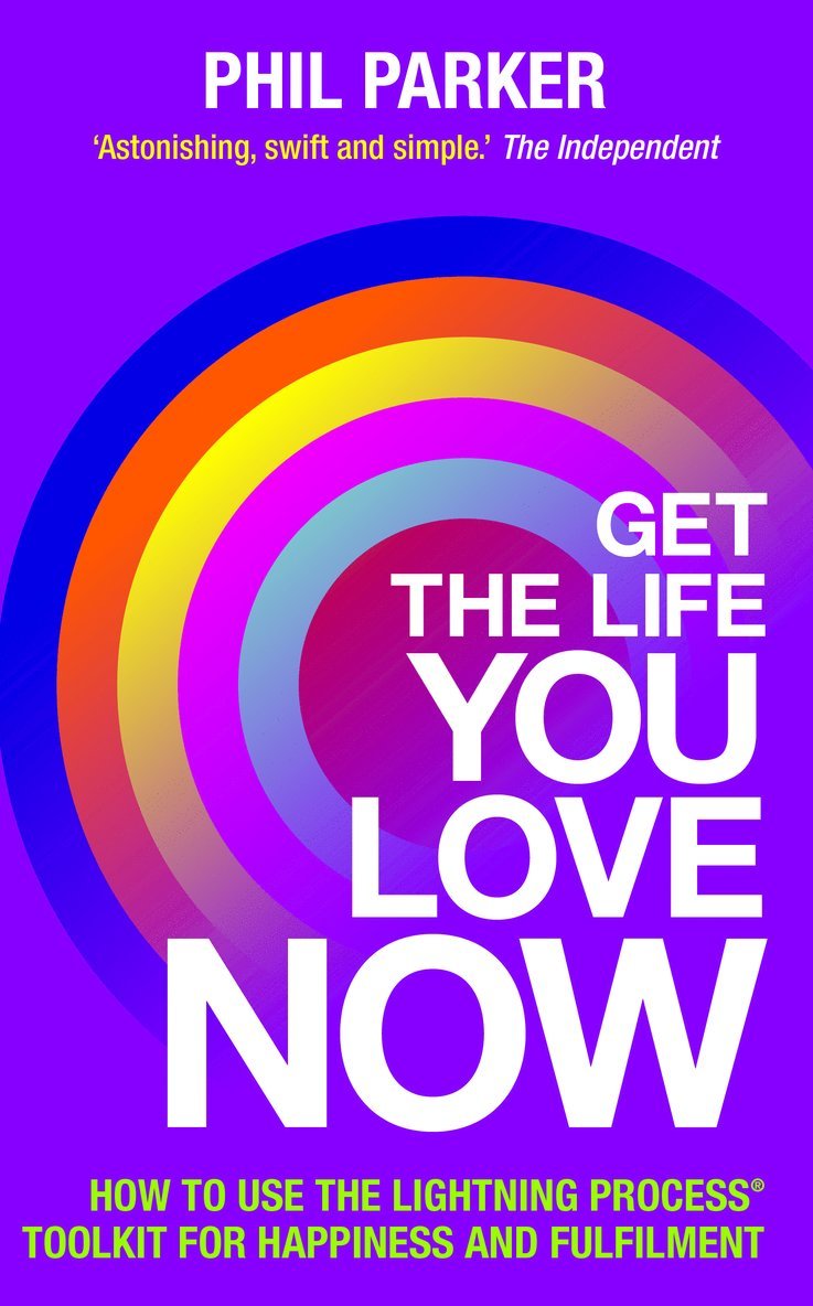 Get the Life You Love, Now 1