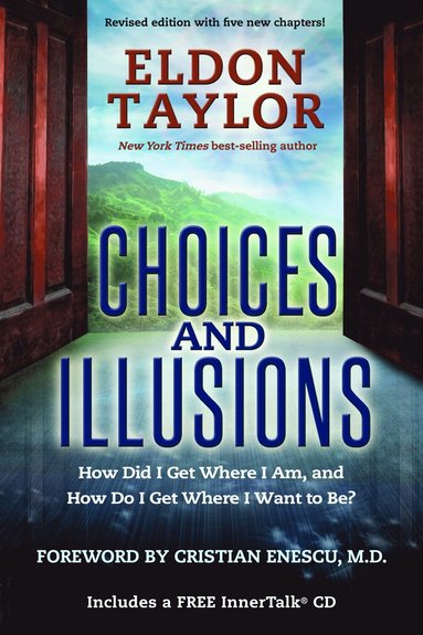 bokomslag Choices and Illusions