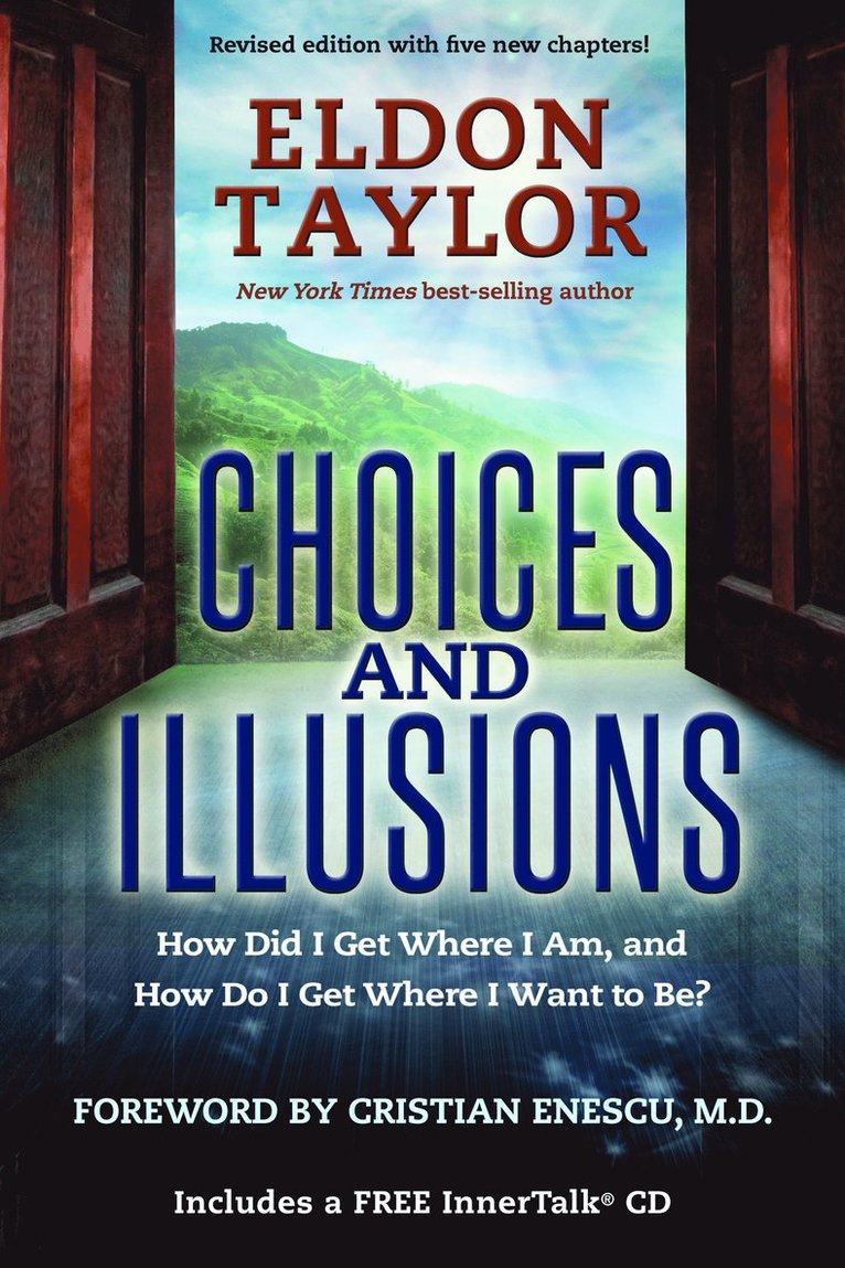Choices and Illusions 1