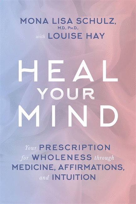Heal Your Mind 1