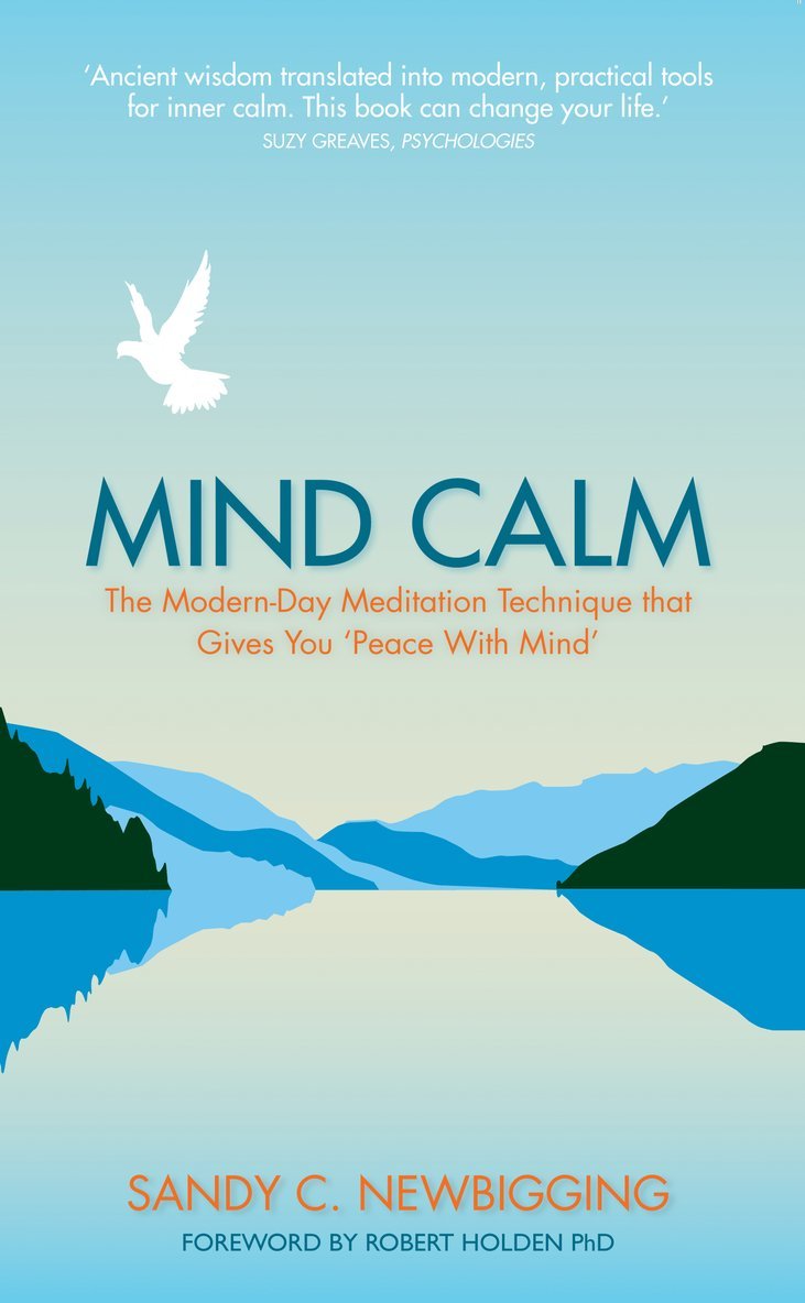 Sandy C. Newbigging, Sandy Newbigging - Mind Calm, Häftad