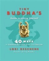 bokomslag Tiny Buddha's Guide to Loving Yourself