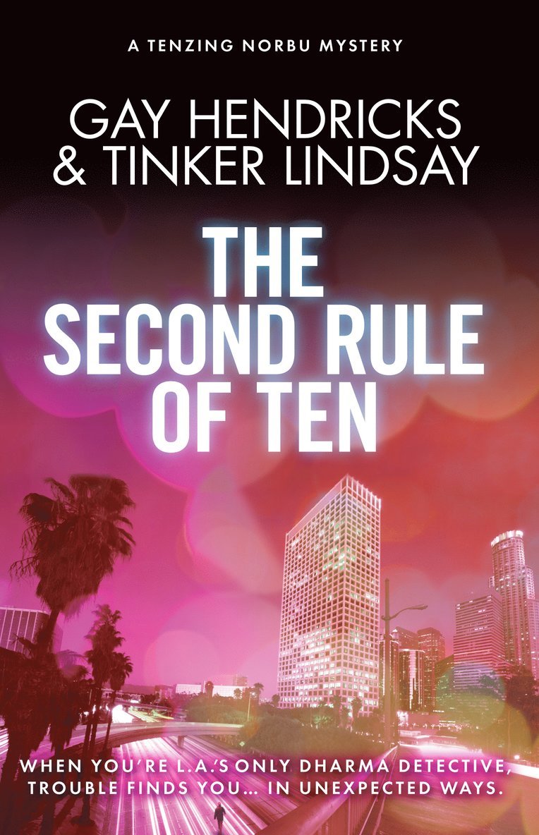 Second rule of ten - a tenzing norbu mystery