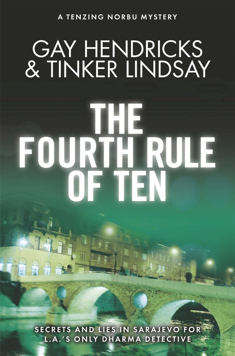 Phd Hendricks, Gay - Fourth rule of ten - a tenzing norbu mystery, Häftad
