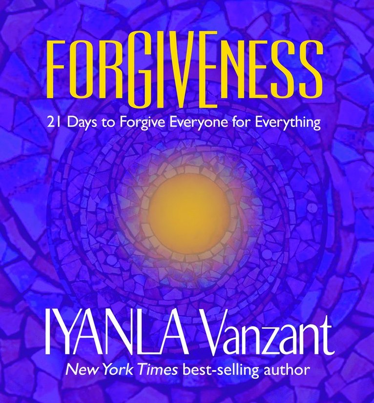 Iyanla Vanzant - Forgiveness, Häftad