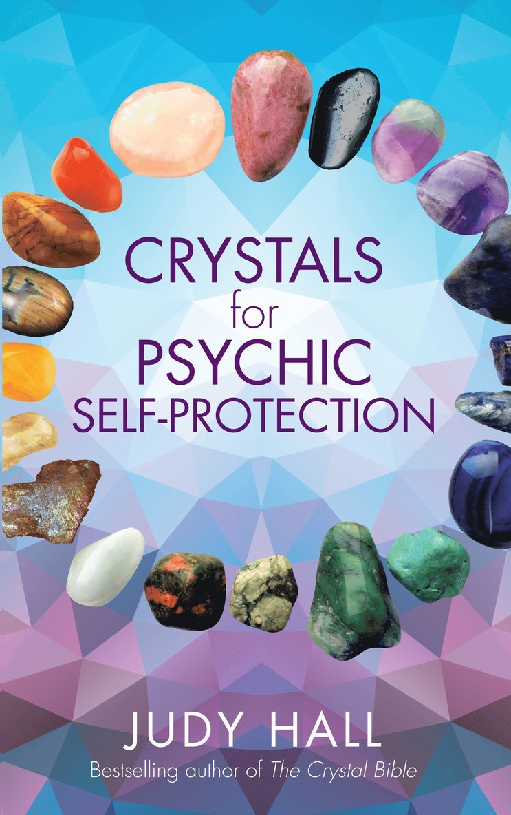 Crystals for Psychic Self-Protection 1