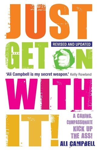 Ali Campbell - Just Get on with It!, Häftad