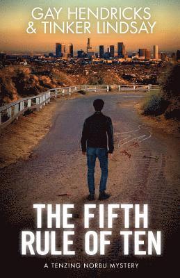 bokomslag The Fifth Rule of Ten: A Tenzing Norbu Mystery