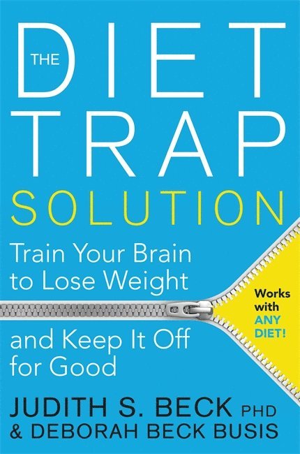 Judith S. Beck, Deborah Beck Busis, Ph.D. Beck, Judith S. - Diet Trap Solution, Häftad