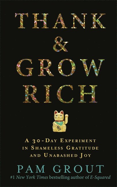 Thank & Grow Rich 1