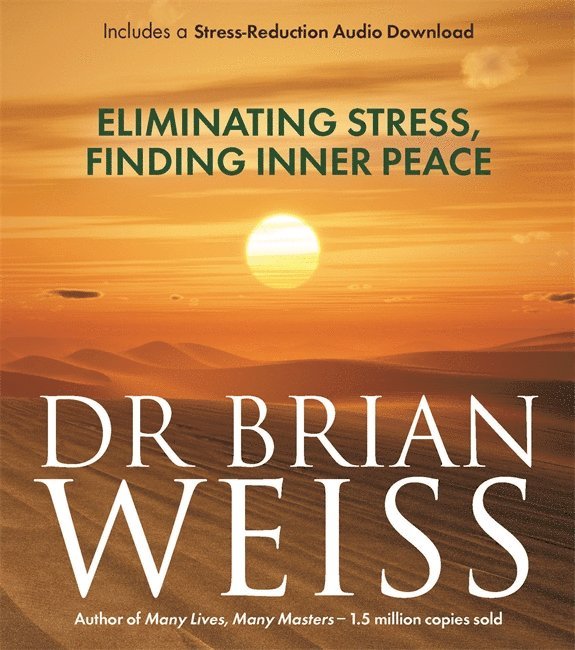 Eliminating Stress, Finding Inner Peace