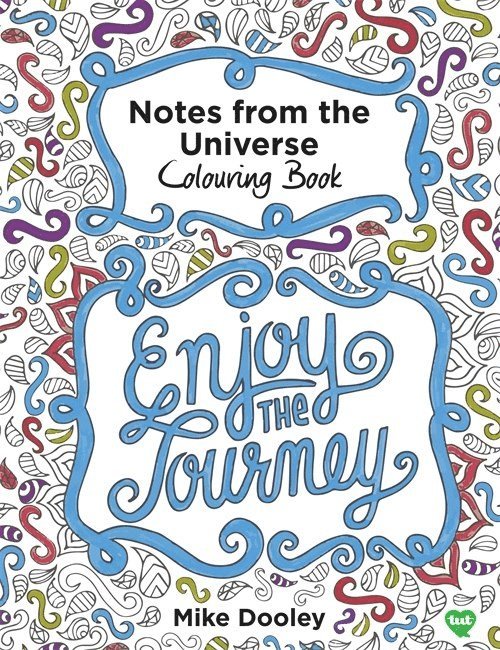 Mike Dooley - Notes from the Universe Colouring Book, Häftad