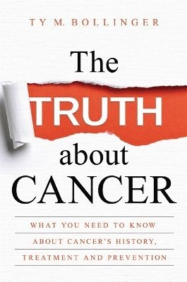 bokomslag Truth about Cancer