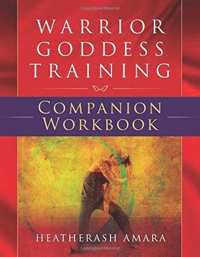 Warrior Goddess Training Companion Workbook 1