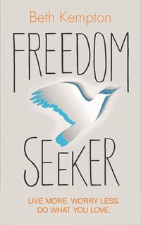 bokomslag Freedom Seeker